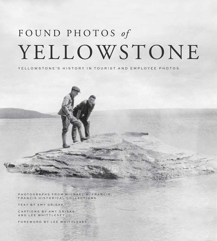 Found Photos of Yellowstone - Paperback